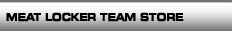 Meat locker / Team Store